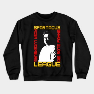 Rosa Luxemburg (Spartacus League) Crewneck Sweatshirt